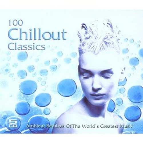 100 Chillout Classics