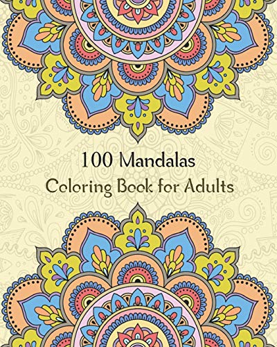 100 Mandalas Coloring Book for Adults