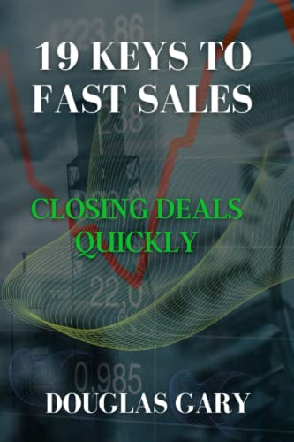 19 Keys to Fast Sales