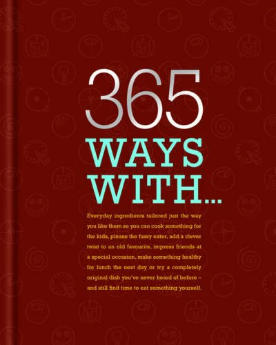 365 Ways with...