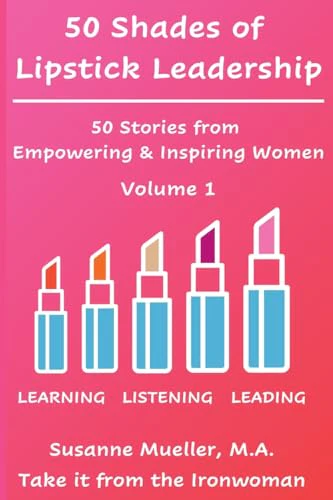 50 Shades of Lipstick Leadership
