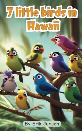 7 Little Birds in Hawaii