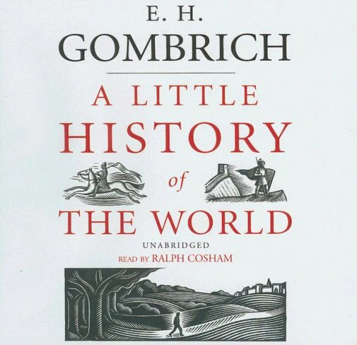 A Little History of the World Lib/E