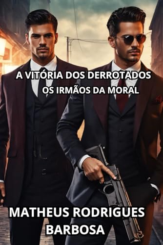 A vitória dos derrotados