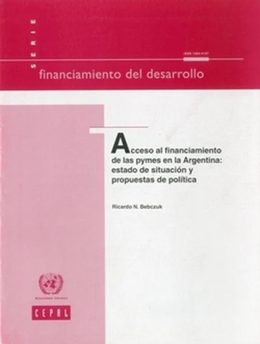 Acceso Al Financiamiento De Las PYMES En La Argentina