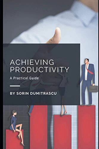 Achieving Productivity