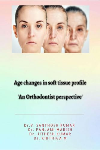 Age changes in soft tissue profile