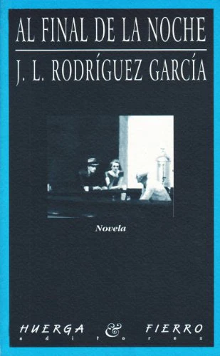 Al final de la noche (Narrativa)