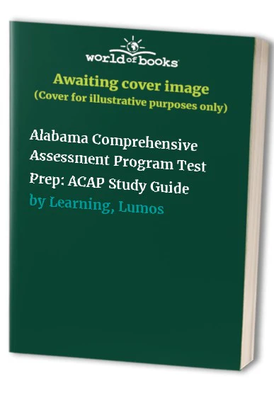 Alabama Comprehensive Assessment Program Test Prep: Grade 4 English Language Arts Literacy (ELA) Practice Workbook and Full-length Online Assessments