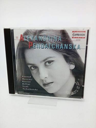 Alexandrina Pendatchanska: Opera Arias