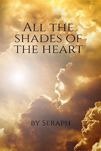 All the Shades of the Heart