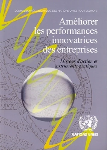 Améliorer Les Performances Innovatrices Des Entreprises