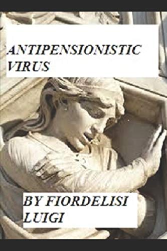 Antipensionistic Virus