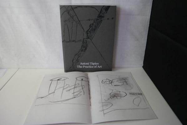 Antoni Tàpies. The Practice of Art