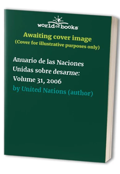 Anuario De Las Naciones Unidas Sobre Desarme