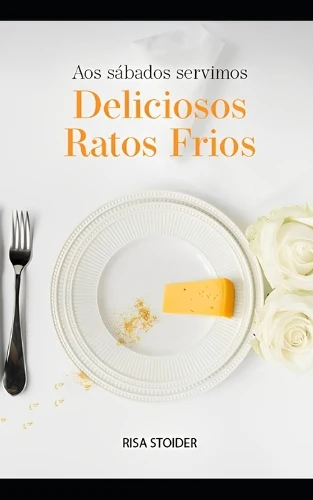 Aos sábados, servimos deliciosos ratos frios