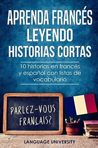 Aprenda francés leyendo historias cortas