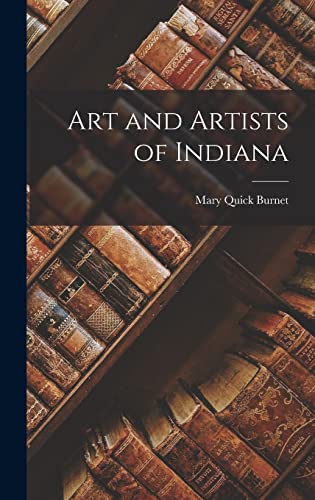 Art and Artists of Indiana