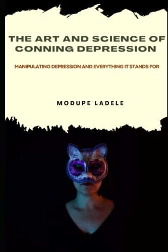 The Art and Science of Conning Depression
