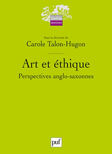 Art et éthique: Perspectives anglo-saxonnes