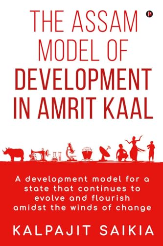 The Assam Model of Development in Amrit Kaal