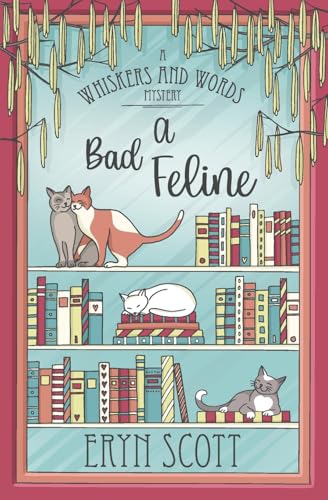 A Bad Feline