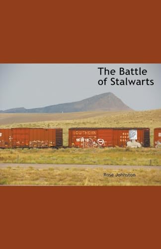 The Battle of Stalwarts