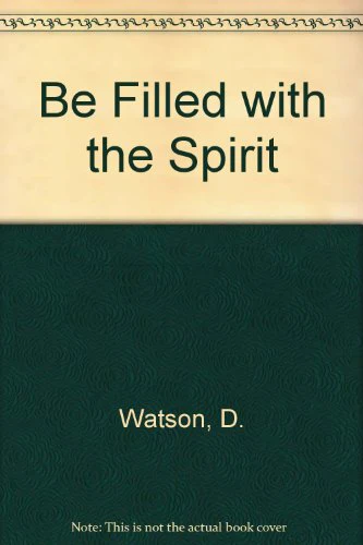 Be Filled with the Spirit