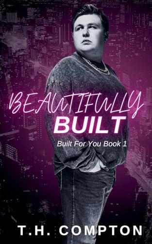 Beautifully Built