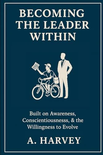 Becoming The Leader Within