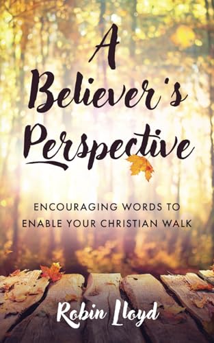 A Believer's Perspective