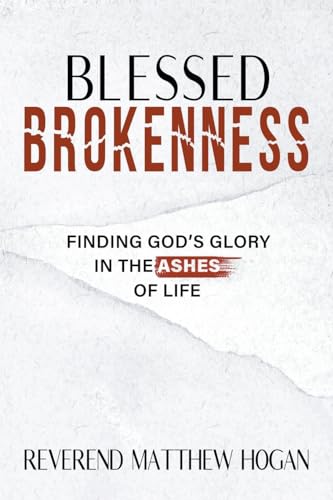 Blessed Brokenness