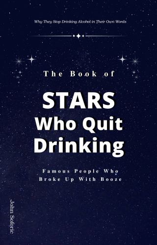 The Book of Stars Who Quit Drinking