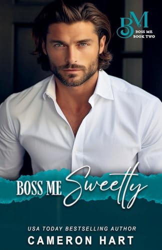 Boss Me Sweetly