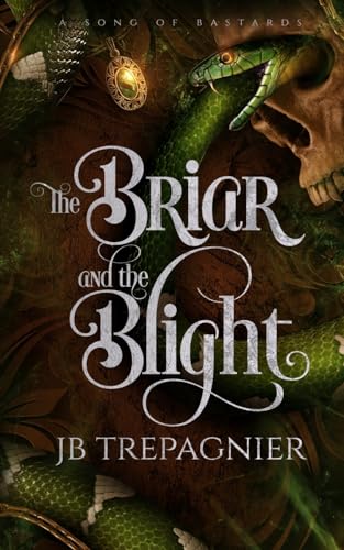 The Briar and the Blight