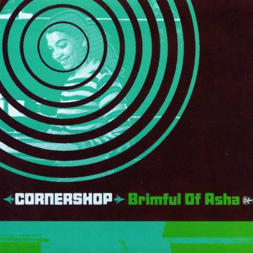 Brimful Of Asha