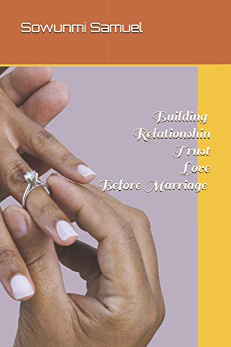 Building Relationship Trust and Love Before Marriage