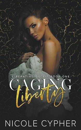Caging Liberty