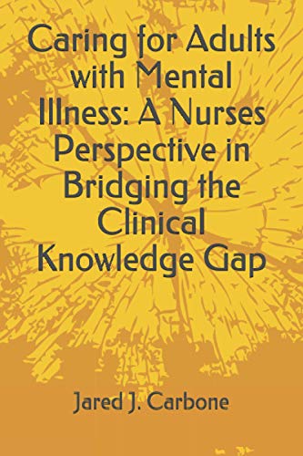 Caring for Adults with Mental Illness