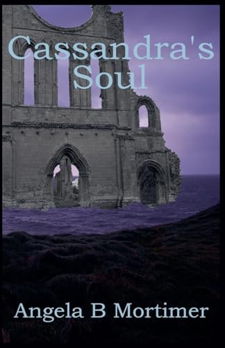 Cassandra's Soul