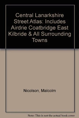 Central Lanarkshire Street Atlas