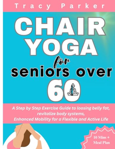 Chair Yoga for Seniors Over 60
