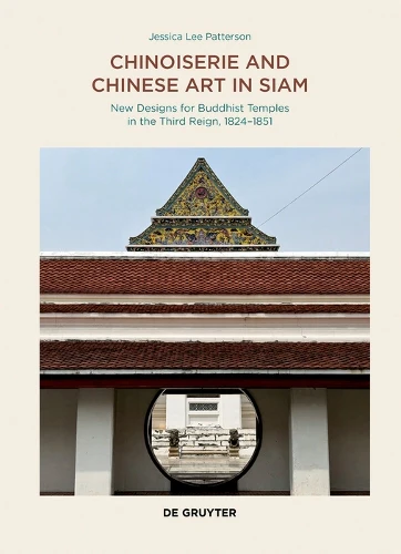 Chinoiserie and Chinese Art in Siam