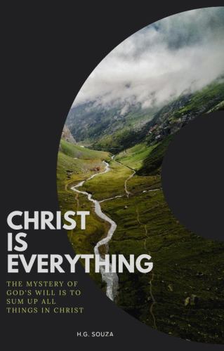Christ Is Everything