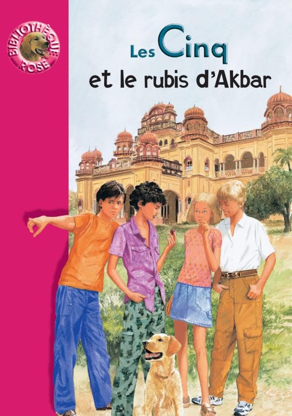 Les Cinq ET Le Rubis D'Akbar