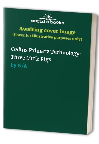 Collins Primary Technology: Three Little Pigs