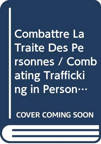 Combattre La Traite Des Personnes