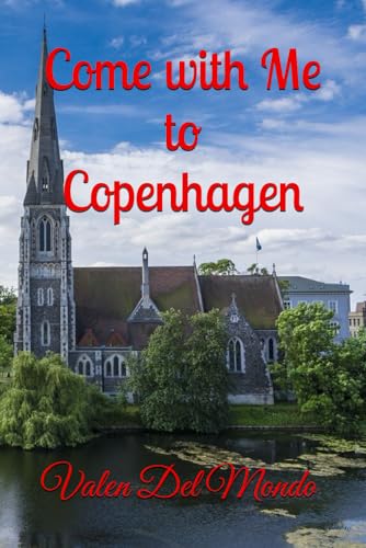 Come with Me to Copenhagen
