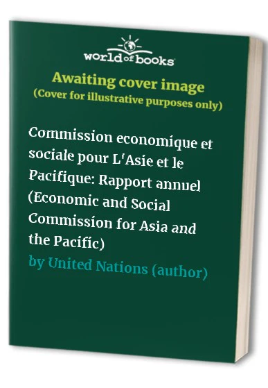 Commission Economique Et Sociale Pour L'Asie Et Le Pacifique