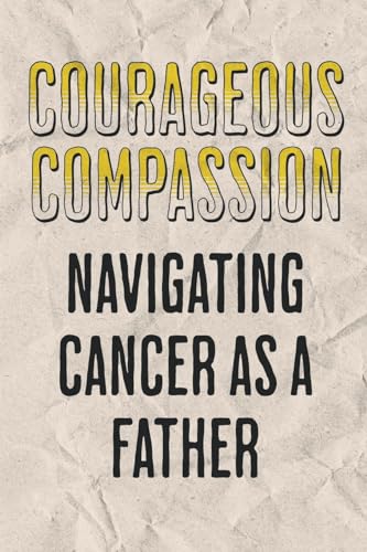 Courageous Compassion